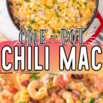 One Pot Chili Mac