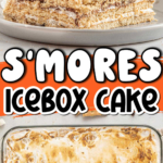 S'mores Icebox Cake